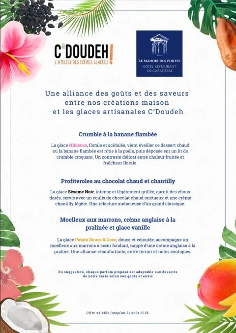  Carte des desserts estivales en collaboration avec C'Doudeh : Trois desserts, une seule tentation.